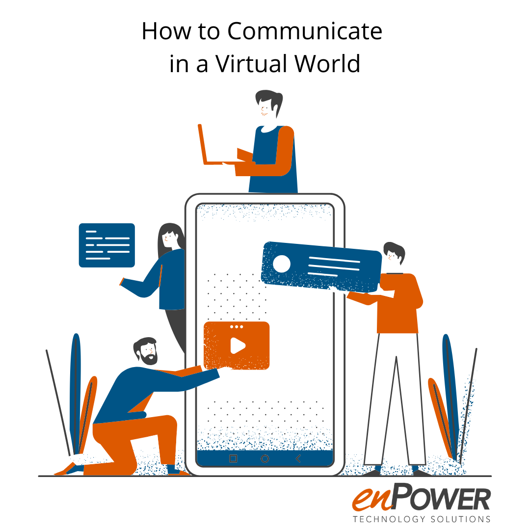 How to Communicate in a Virtual World Graphic